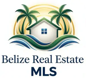 How Belize Real Estate MLS Works (2026): A Guide for Buyers and Sellers
